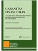 Portada del libro Garantías financieras - Análisis del Capítulo II del Título I del Real Decreto-Ley 5/2005, de 11 de marzo