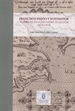 Portada del libro Francisco Feijoo Y Sotomayor, Almirante De La Escuadra De Galicia. Siglo XVII.