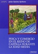 Portada del libro Pesca y comercio en el Reino de Castilla durante la Edad Media