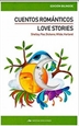 Portada del libro Love stories / Cuentos románticos