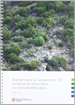 Portada del libro Manual para la restauración de canteras de roca caliza en clima mediterráneo