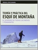 Portada del libro Teoría y práctica del esquí de montaña