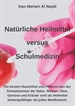 Portada del libro Natürliche Heilmittel versus Schulmedizin