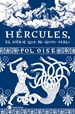 Portada del libro Hércules, el héroe que no quiso serlo