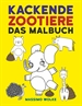 Portada del libro Kackende Zootiere - Das Malbuch