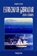 Portada del libro Estrecho De Gibraltar. Costas Y Ciudades