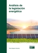 Portada del libro Análisis de la legislación energética
