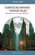 Portada del libro Fantasy tales/Cuentos de fantasía