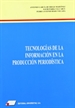 Portada del libro Tecnologías de la información en la producción periodística