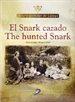 Portada del libro El Snark cazado / The Hunted Snark