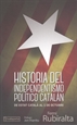 Portada del libro Historia del independentismo político catalán