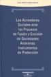 Portada del libro Los Acreedores Sociales ante los Procesos de Fusión y Escisión de Sociedades Anónimas: Instrumentos de Protección