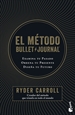 Portada del libro El método Bullet Journal