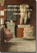 Portada del libro Historia de los Museos de Andalucía. 1500-2000