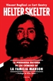 Portada del libro Helter Skelter: La verdadera historia de los crímenes de la Familia Manson