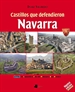 Portada del libro Castillos que defendieron Navarra
