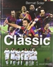 Portada del libro El Clàssic: Barça-Madrid (1902-2012)
