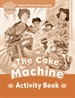 Portada del libro Oxford Read and Imagine Beginner. The Cake Machine Activity Book