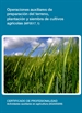 Portada del libro Operaciones auxiliares de preparación del terreno, plantación y siembra de cultivos agrícolas. (MF0517_1)