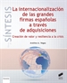 Portada del libro La internacionalización de las grandes firmas españolas a través de adquisiciones