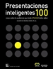 Portada del libro Presentaciones inteligentes. 100 cosas sobre la audiencia que todo  " speaker "  debe saber
