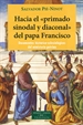 Portada del libro Hacia el "primado sinodal y diaconal" del papa Francisco