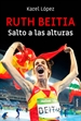 Portada del libro Ruth Beitia: Salto a las alturas