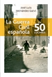 Portada del libro La Guerra Civil española en 50 lugares