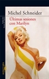 Portada del libro Últimas sesiones con Marilyn