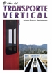 Portada del libro El libro del transporte vertical (pdf)