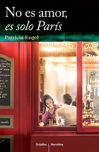 Portada del libro No es amor, es solo París