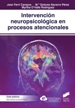 Portada del libro Intervencio&#x00301;n neuropsicolo&#x00301;gica en procesos atencionales