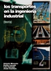 Portada del libro Los transportes en la Ingeniería Industrial (Teoría) (pdf)