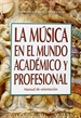 Portada del libro La música en el mundo académico y profesional