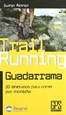 Portada del libro Trail running Guadarrrama