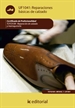 Portada del libro Reparaciones básicas de calzado. TCPC0109 - Reparación del calzado y marroquinería