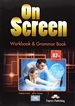 Portada del libro On Screen B2+ Workbook & Grammar Book International