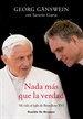 Portada del libro Nada más que la verdad. Mi vida al lado de Benedicto XVI
