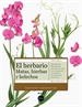 Portada del libro El herbario: matas, hierbas y helechos