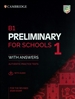 Portada del libro B1 Preliminary for Schools 1 for the Revised 2020 Exam. Student's Book with Answers with Audio with Resource bank.
