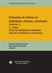 Portada del libro Protocolos de talleres en habilidades clínicas y simulación (volumen 1)