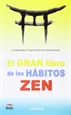 Portada del libro El gran libro de los hábitos zen