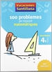 Portada del libro Vacaciones Santillana 100 Problemes Per Repassar Matematiques 4 Primaria