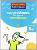 Portada del libro Vacaciones Santillana 100 Problemes Per Repassar Matematiques 5 Primaria