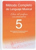 Portada del libro Método Completo De Lenguaje Musical 5º Nivel. Libro Del Profesor