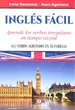 Portada del libro INGLÉS FÁCIL. Aprende los verbos irregulares en tiempo récord