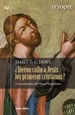 Portada del libro ¿Dieron culto a Jesús los primeros cristianos?