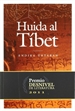 Portada del libro Huida al Tíbet