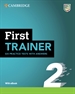 Portada del libro First Trainer 2  Six Practice Tests with Answers with Resources Download with eBook