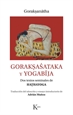 Portada del libro Gorak&#x01E63;a&#x0015B;ataka y yogab&#x0012B;ja